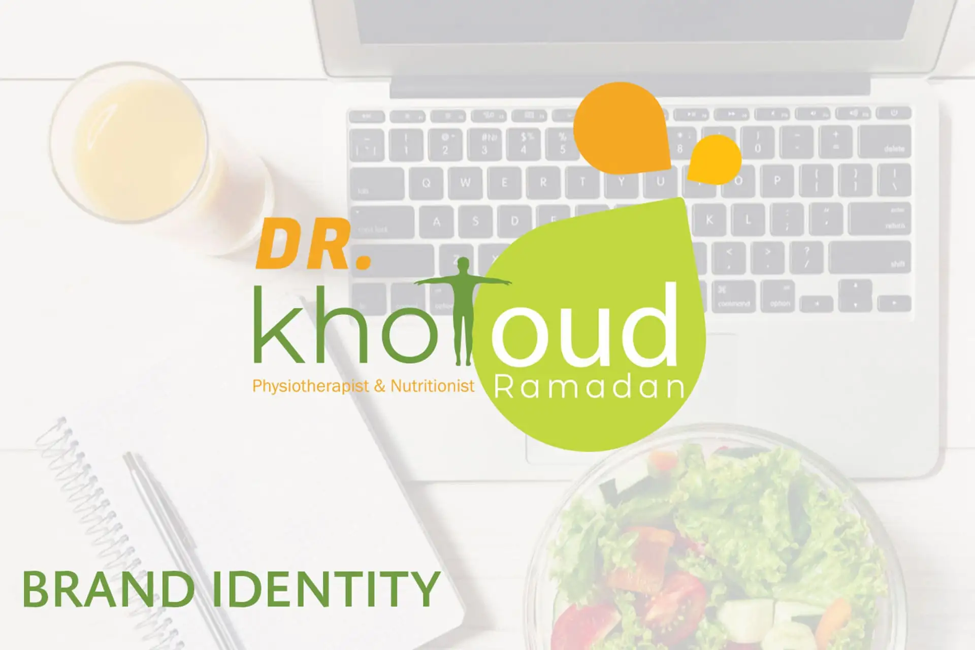 Dr. Kholoud Ramadan Physiotherapist & Nutritionist Brand Identity: A flat lay display of the doctor's logo and branding, featuring a lime green and orange color scheme. The logo incorporates a stylized leaf with a silhouette of a person, symbolizing wellness and physical health. The scene includes a laptop, notebook, orange juice, and a bowl of salad, emphasizing a focus on nutrition, physiotherapy, and healthy lifestyle consulting.